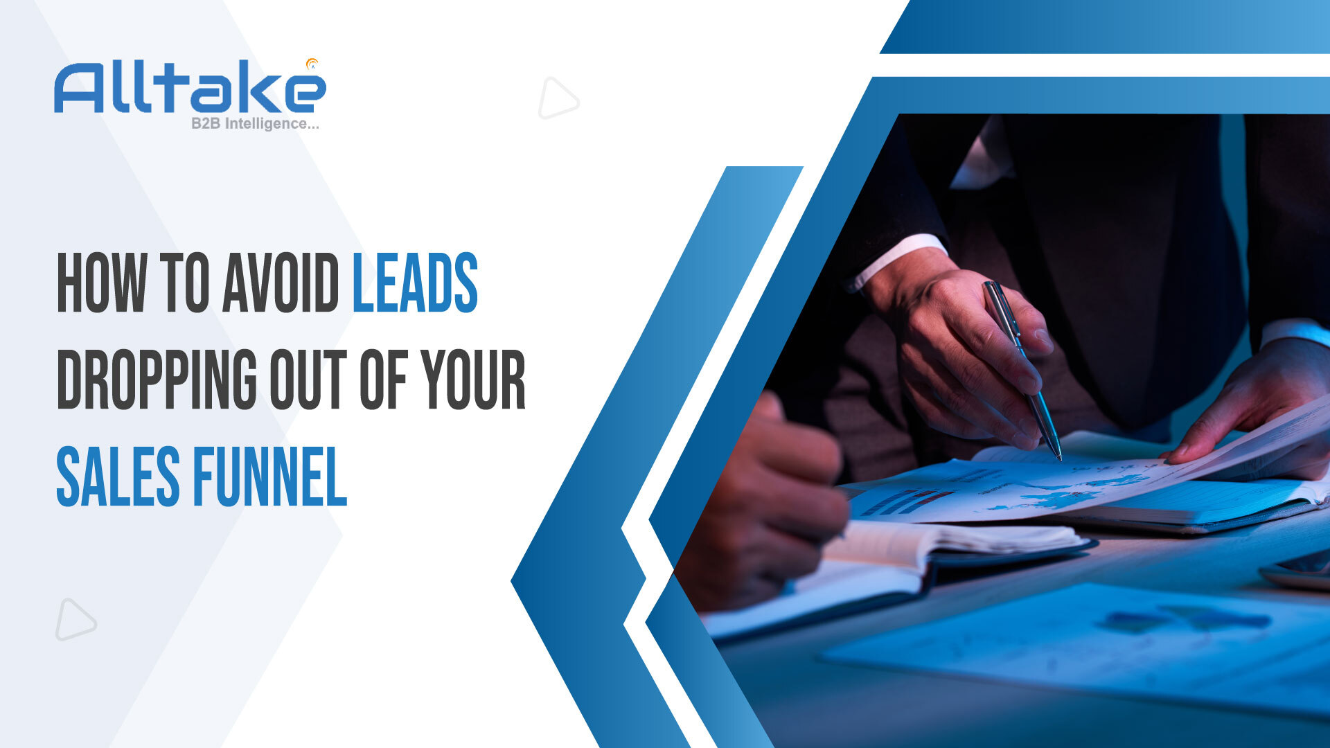 How to Avoid Leads Dropping Out of Your Sales Funnel